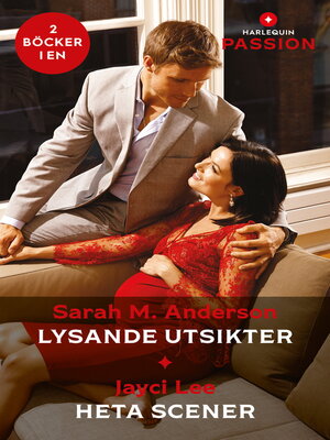 cover image of Lysande utsikter / Heta scener